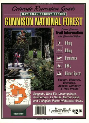 Beispielbild fr Gunnison National Forest Recreation Guide zum Verkauf von Goodwill of Colorado