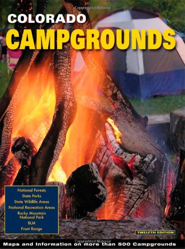 Beispielbild fr Colorado Campgrounds zum Verkauf von Better World Books: West