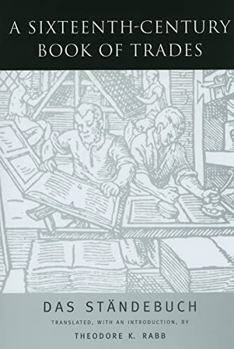 Beispielbild fr A Sixteenth-Century Book of Trades zum Verkauf von Blackwell's