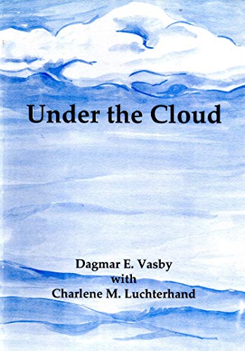 Beispielbild fr Under the Cloud zum Verkauf von Better World Books