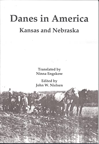 Beispielbild fr Danes in America: Kansas and Nebraska zum Verkauf von Ergodebooks