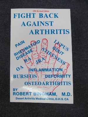 9780930703028: Fight Back Against Arthritis