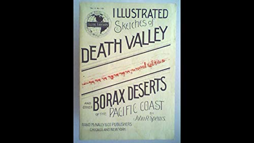 Imagen de archivo de Illustrated sketches of Death Valley and other borax deserts of the Pacific coast a la venta por Books From California