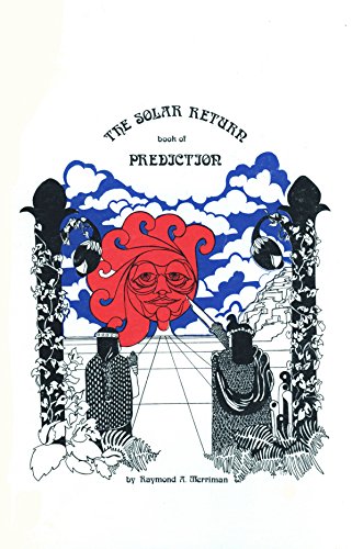 Stock image for The Solar Return Book of Prediction (And Essays on Meditation) for sale by Bingo Used Books