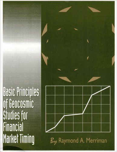 Stock image for Basic Principles of Geocosmic Studies for Financial Market Timing for sale by GF Books, Inc.