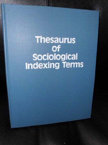 Stock image for Thesaurus of Sociological Indexing Terms for sale by HPB-Red