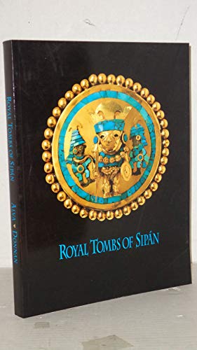 Imagen de archivo de Royal Tombs of Sipan a la venta por Better World Books