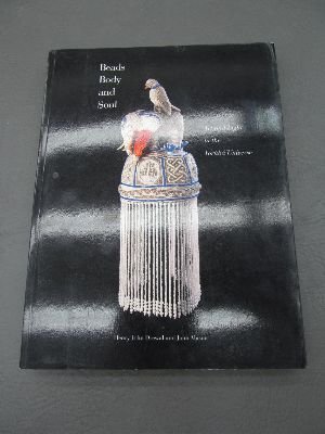 9780930741624: Beads, Body, and Soul: Art and Light in the Yoruba Universe
