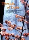 9780930741716: Threads of Light: Chinese Embroidery from Suzhou and the Photography of Robert Glenn Ketchum