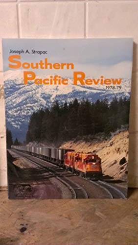 9780930742034: Southern Pacific Review 1978-79