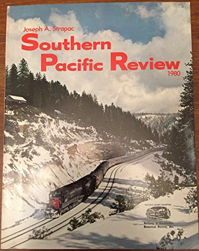 9780930742041: Southern Pacific Review 1980