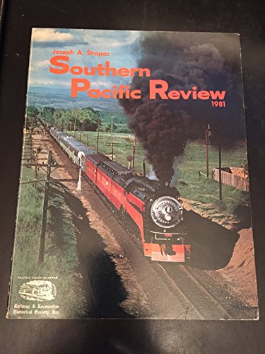 Beispielbild fr Southern Pacific Review 1981 zum Verkauf von Zubal-Books, Since 1961