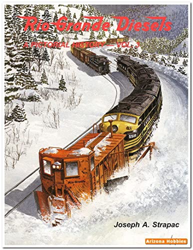 9780930742188: Rio Grande Diesels: A Pictorial History - Vol. 3