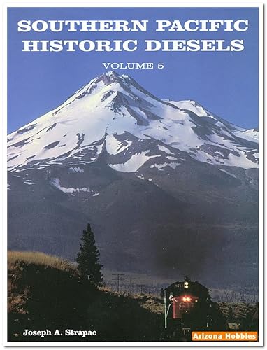 9780930742195: Southern Pacific Historic Diesels Volume 5: GE U-Series Locomotives