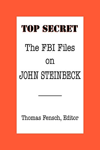 Stock image for Top Secret: The FBI Files on John Steinbeck for sale by Michael Patrick McCarty, Bookseller