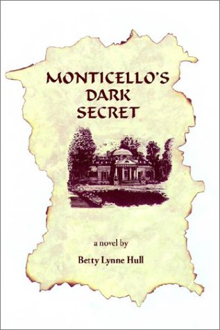 Stock image for Monticellos Dark Secret for sale by JR Books