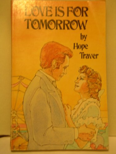 Stock image for Love is for Tomorrow for sale by MVE Inc