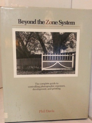 Imagen de archivo de Beyond the Zone System a la venta por ThriftBooks-Dallas