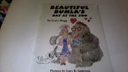 Stock image for Beautiful Buhla's Day at the Zoo for sale by Lexington Books Inc
