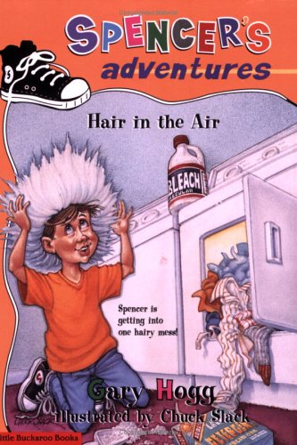 Beispielbild fr Spencer's Adventures -- Hair in the Air zum Verkauf von SecondSale