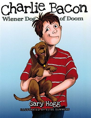 9780930771430: Charlie Bacon : Wiener Dog of Doom