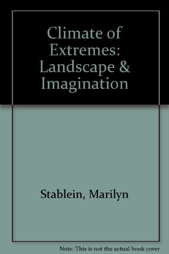 9780930773380: Climate of Extremes: Landscape & Imagination