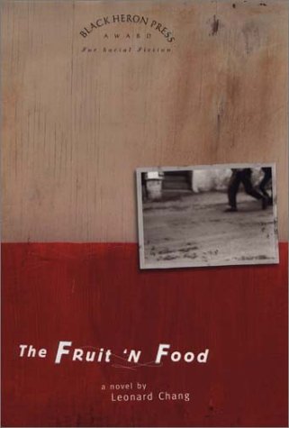 9780930773458: The Fruit 'N Food: A Novel