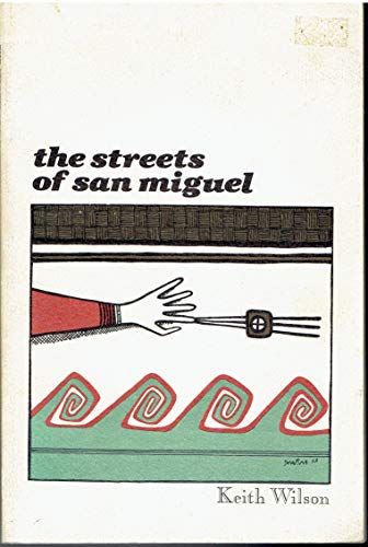 Beispielbild fr The Streets Of San Miguel zum Verkauf von Library House Internet Sales