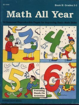 Math all Year - Book B: Grades 2-3 (9780930790172) by Linda Ward Beech