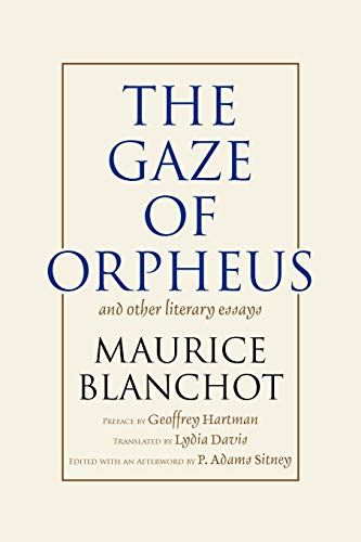 9780930794385: The Gaze of Orpheus: and other literary essays