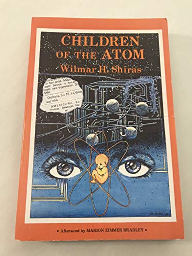 9780930800024: Children of the Atom