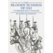 Beispielbild fr The Bloody Summer of Seventeen Forty-Two : A Colonial Boy's Journal zum Verkauf von Better World Books