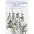 Stock image for The Bloody Summer of 1742: A Colonial Boy's Journal for sale by arcfoundationthriftstore