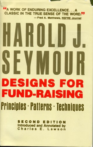 Imagen de archivo de Designs for Fund-Raising: Principles, Patterns, Techniques a la venta por New Legacy Books