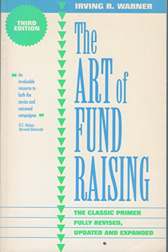 Imagen de archivo de The Art of Fund Raising a la venta por The Maryland Book Bank