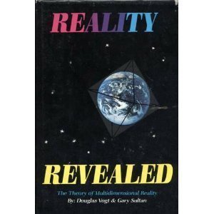 Imagen de archivo de Reality Revealed: The theory of multidimensional reality a la venta por Front Cover Books