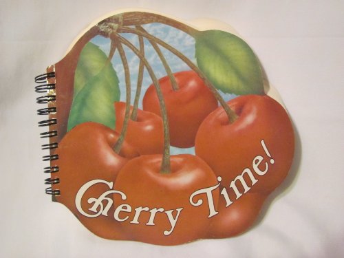 Imagen de archivo de Cherry Time! a la venta por Half Price Books Inc.