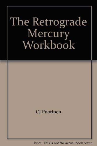 Stock image for The Retrograde Mercury Workbook for sale by Fahrenheit's Books