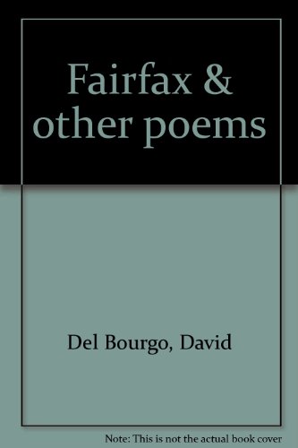 Stock image for Fairfax & Other Poems for sale by Take Five Books