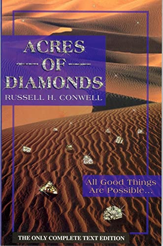 Beispielbild fr Acres of Diamonds: All Good Things Are Possible, Right Where You Are, and Now! zum Verkauf von GF Books, Inc.