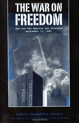 9780930852405: The War on Freedom: How and Why America Was Attacked, September 11, 2001