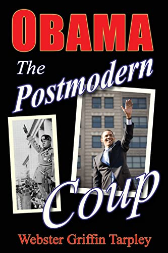 Stock image for Obama: The Postmodern Coup - Making of a Manchurian Candidate for sale by BooksRun