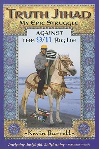 Beispielbild fr Truth Jihad: My Epic Struggle Against the 9/11 Big Lie zum Verkauf von ThriftBooks-Atlanta