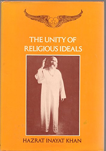 9780930872090: Unity of Religious Ideals