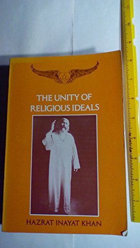 9780930872106: The Unity of Religious Ideals