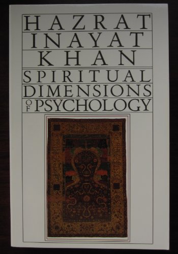 Imagen de archivo de Spiritual Dimensions of Psychology (Collected Works of Hazrat Inayat Khan) a la venta por HPB-Red