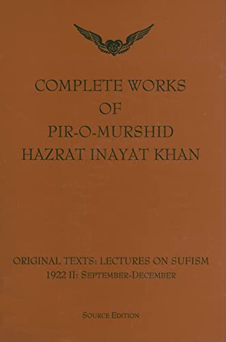 Imagen de archivo de Complete Works of Pir-O-Murshid Hazrat Inayat Khan: Lectures on Sufism 1992 II - September to December a la venta por THE SAINT BOOKSTORE