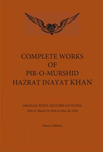 Complete Works of Pir-O-Murshid Hazrat Inayat Khan 1926 II (9780930872892) by Hazrat Inayat Khan