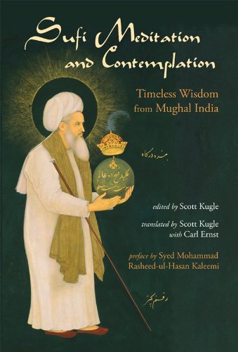 9780930872908: Sufi Meditation and Contemplation: Timeless Wisdom from Mughal India