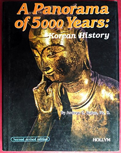 9780930878238: A Panorama of 5000 Years: Korean History